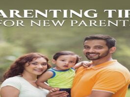 Parenting Tips For New Parents