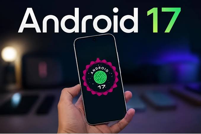 Android 17 Eligible Phones