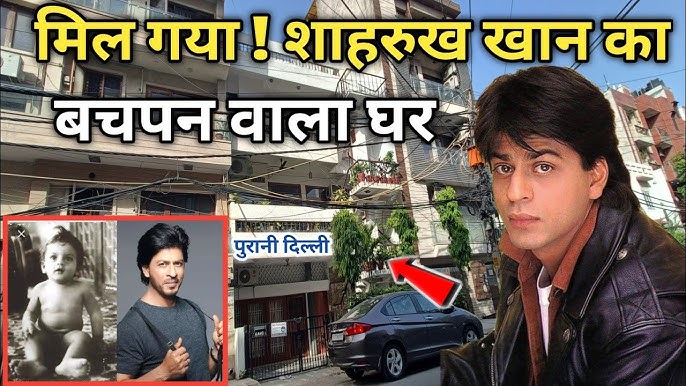 Shah Rukh Khan Delhi Ancestral House